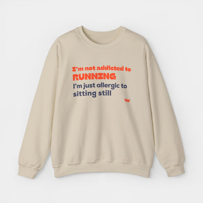 Addicted to Running Crewneck Sweatshirt - Unisex